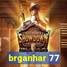 brganhar 77